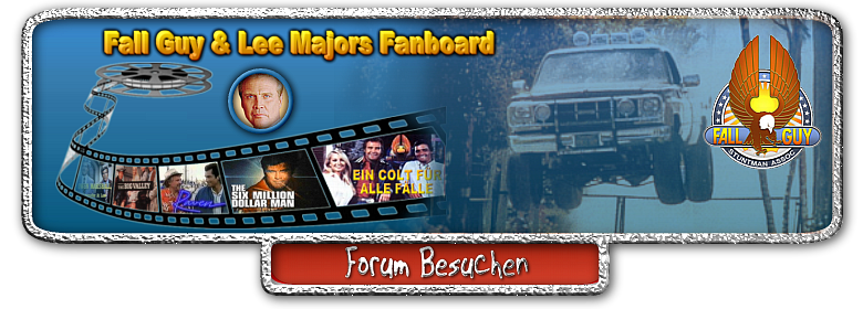 Fall Guy & lee Majors Fanboard besuchen